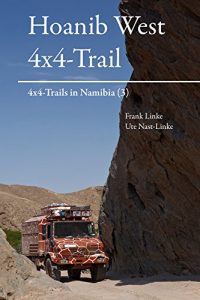 Baixar Hoanib West 4×4-Trail: 4×4-Trails in Namibia (3) (German Edition) pdf, epub, eBook
