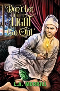 Baixar Don’t Let the Light Go Out (2016 Advent Calendar – Bah Humbug) (English Edition) pdf, epub, eBook