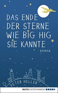 Baixar Das Ende der Sterne wie Big Hig sie kannte (German Edition) pdf, epub, eBook