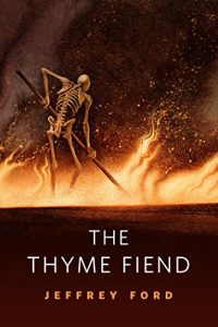 Baixar The Thyme Fiend: A Tor.Com Original pdf, epub, eBook