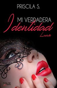 Baixar Mi verdadera identidad (Spanish Edition) pdf, epub, eBook