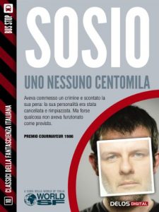 Baixar Uno nessuno centomila (Classici della Fantascienza Italiana) pdf, epub, eBook
