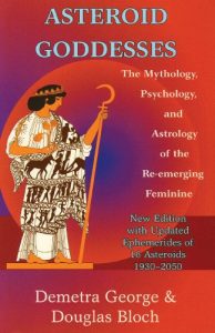 Baixar Asteroid Goddesses: The Mythology, Psychology, and Astrology of the Re-Emerging Feminine pdf, epub, eBook