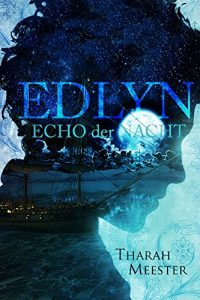 Baixar Edlyn – Echo der Nacht (German Edition) pdf, epub, eBook
