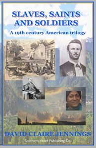 Baixar Slaves, Saints and Soldiers (English Edition) pdf, epub, eBook