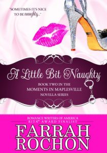 Baixar A Little Bit Naughty (Moments in Maplesville Book 2) (English Edition) pdf, epub, eBook