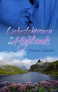 Baixar Liebeslektionen in den Highlands: Liebesroman (German Edition) pdf, epub, eBook