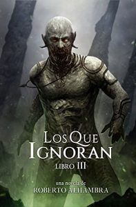Baixar Los Que Ignoran 3: La Reina de Guinakia (Spanish Edition) pdf, epub, eBook