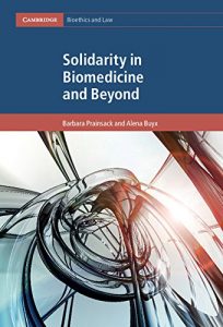 Baixar Solidarity in Biomedicine and Beyond (Cambridge Bioethics and Law) pdf, epub, eBook