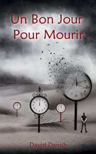 Baixar Un bon jour pour mourir (French Edition) pdf, epub, eBook