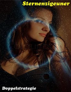 Baixar Doppelstrategie (Sternenzigeuner 37) (German Edition) pdf, epub, eBook