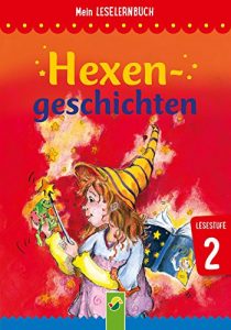 Baixar Hexengeschichten: Mein Leselernbuch: Lesestufe 2 (German Edition) pdf, epub, eBook