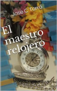 Baixar El maestro relojero (Spanish Edition) pdf, epub, eBook