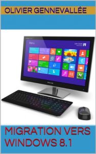Baixar Migration vers Windows 8.1 (French Edition) pdf, epub, eBook