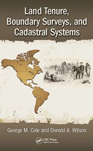 Baixar Land Tenure, Boundary Surveys, and Cadastral Systems pdf, epub, eBook
