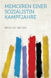 Baixar Memoiren einer Sozialistin Kampfjahre pdf, epub, eBook