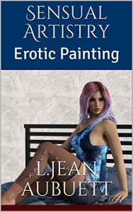 Baixar Sensual Artistry: Erotic Painting (English Edition) pdf, epub, eBook