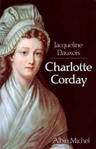 Baixar Charlotte Corday (French Edition) pdf, epub, eBook