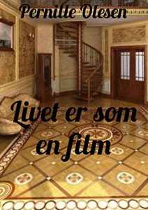 Baixar Livet er som en film (Danish Edition) pdf, epub, eBook