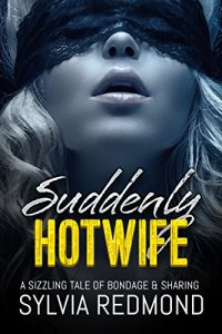 Baixar Suddenly Hotwife (English Edition) pdf, epub, eBook