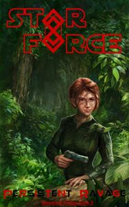 Baixar Star Force: Persistent Ravage (Wayward Trilogy Book 3) (English Edition) pdf, epub, eBook