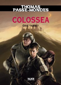 Baixar Thomas Passe-Mondes : Colossea: Tome 3 – Saga Fantasy (French Edition) pdf, epub, eBook