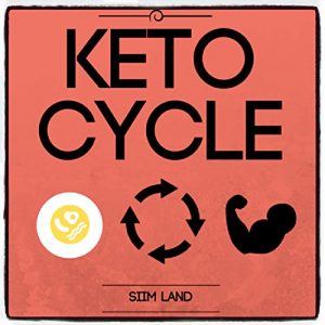Baixar Keto Cycle: The Cyclical Ketogenic Diet for Low Carb Athletes to Burn Fat Rapidly, Build Lean Muscle Mass and Increase Performance (Simple Keto Book 2) (English Edition) pdf, epub, eBook