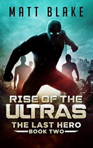 Baixar Rise of the ULTRAs (The Last Hero Book 2) (English Edition) pdf, epub, eBook