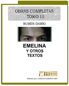 Baixar Obras Completas Tomo III: Emelina y Otros Textos (Spanish Edition) pdf, epub, eBook