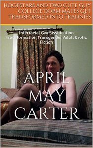 Baixar Hoopstars and Two Cute Guy College Dorm Mates Get Transformed Into Trannies: Interracial Gay Sissification Transformation Transgender Adult Erotic Fiction (English Edition) pdf, epub, eBook