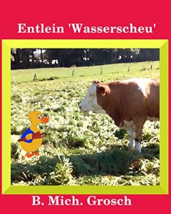 Baixar ENTLEIN ‘WASSERSCHEU’ (German Edition) pdf, epub, eBook