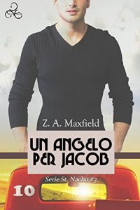 Baixar Un angelo per Jacob (St. Nacho Vol. 3) (Italian Edition) pdf, epub, eBook