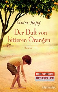 Baixar Der Duft von bitteren Orangen: Roman (German Edition) pdf, epub, eBook