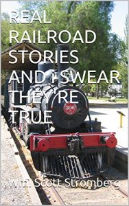 Baixar REAL RAILROAD STORIES AND I SWEAR THEY’RE TRUE (English Edition) pdf, epub, eBook