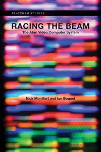 Baixar Racing the Beam: The Atari Video Computer System (Platform Studies) pdf, epub, eBook