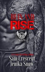 Baixar Ruin and Rise (The Soldiers of Wrath MC, 4.5) (English Edition) pdf, epub, eBook