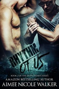 Baixar Rhythm of Us: Book 2 Of The Fated Hearts Series (English Edition) pdf, epub, eBook