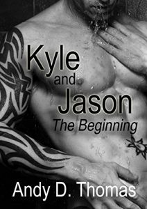 Baixar Kyle and Jason: The Beginning (English Edition) (Alpha Male Bad Boy Romance) (First Time Gay) pdf, epub, eBook