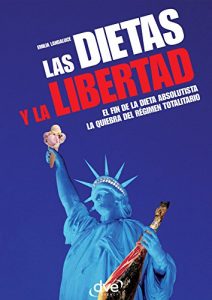 Baixar Las dietas y la libertad pdf, epub, eBook
