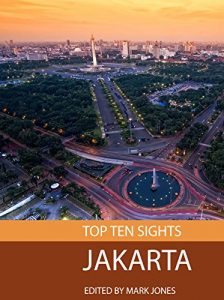 Baixar Top Ten Sights: Jakarta (English Edition) pdf, epub, eBook