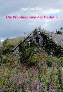 Baixar Die Prophezeiung der Heilerin (German Edition) pdf, epub, eBook