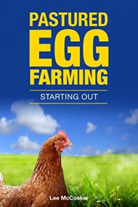 Baixar Pastured Egg Farming: Starting Out (English Edition) pdf, epub, eBook