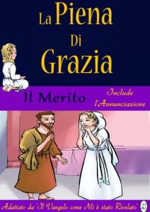 Baixar Il Merito (La Piena Di Grazia: Vol. 2) (Italian Edition) pdf, epub, eBook