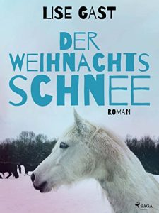 Baixar Der Weihnachtsschnee pdf, epub, eBook