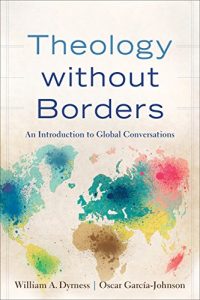 Baixar Theology without Borders: An Introduction to Global Conversations pdf, epub, eBook
