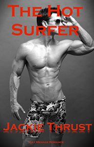 Baixar The Hot Surfer: Gay Menage Romance (English Edition) pdf, epub, eBook