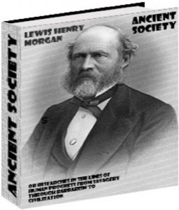 Baixar Ancient Society or Researches in the Lines of Human Progress from Savagery through Barbarism to Civilization (English Edition) pdf, epub, eBook