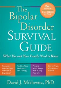 Baixar The Bipolar Disorder Survival Guide, Second Edition: What You and Your Family Need to Know pdf, epub, eBook