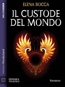 Baixar Il custode del mondo (Odissea Wonderland) pdf, epub, eBook