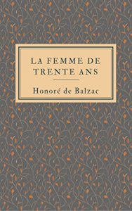 Baixar La femme de trente ans pdf, epub, eBook